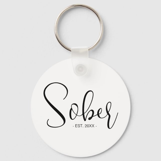 Elegant Modern Minimal Sober Since Date Key Ring (Front)