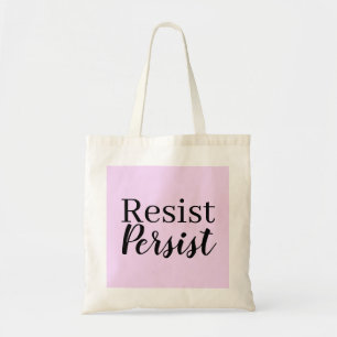Elegant Modern Resist Persist Inspirational Quote Tote Bag
