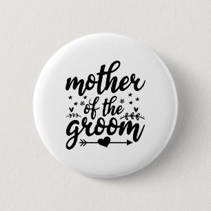 Elegant Mother Of The Groom Wedding Marriage Mum  6 Cm Round Badge