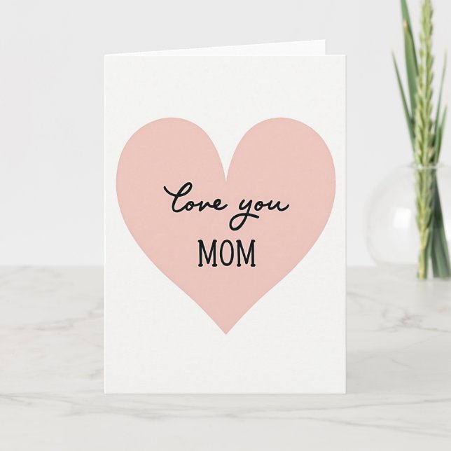 Elegant Mum Love You Card (Front)