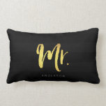 Elegant Name Faux Gold Mr Black Stripes Lumbar Cushion<br><div class="desc">Pillow featuring "Mr" in faux gold brush script against a black stripes stripes pattern background. Great for newly weds or anniversaries. Personalise it by replacing the placeholder text. For more options such as to change the font and it's size click the "Customise it" button. *Please note that the Zazzle Watermark...</div>