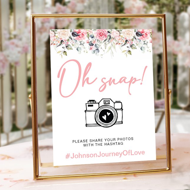 Elegant Oh Snap Blush Floral Hashtag  Poster (Creator Uploaded)