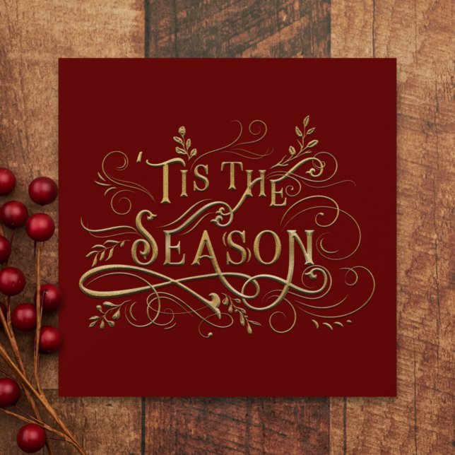 Elegant Ornate Gold 'Tis the Season Typography  Holiday Card (Creator Uploaded)