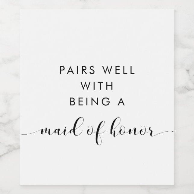 Elegant Pairs well with being a Maid of honour Wine Label (Single Label)