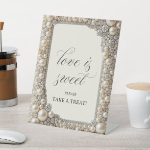 Elegant Pearls Love is Sweet Treat Favour Pedestal Sign
