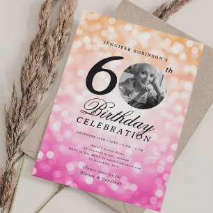 Elegant Photo 60th Birthday Party Pink OrangeBokeh Invitation
