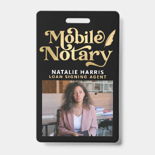 Elegant Photo Gold Mobile Notary Loan Agent ID Badge
