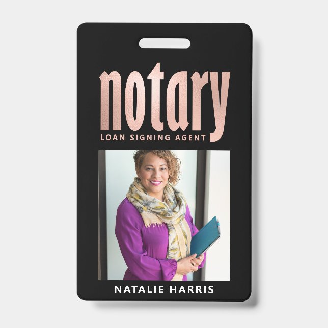 Elegant Photo Rose Gold Notary Loan  ID Badge (Front)