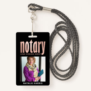 Elegant Photo Rose Gold Notary Loan ID Badge