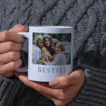 Elegant Photo Sisterhood Quote Bestie Mug