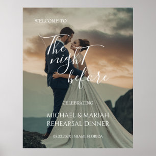 Elegant Photo The Night Before Rehearsal Dinner Poster
