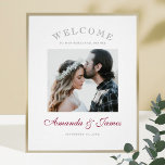 Elegant Photo Wedding Rehearsal Dinner Welcome Poster<br><div class="desc">This simply chic photo wedding rehearsal dinner welcome poster template features a clean, modern design. Your first names are highlighted in a graceful, flowing script in an elegant shade of burgundy. We've chosen a simply classic look for "WELCOME' at the top, and arranged the letters in an arc, which adds...</div>