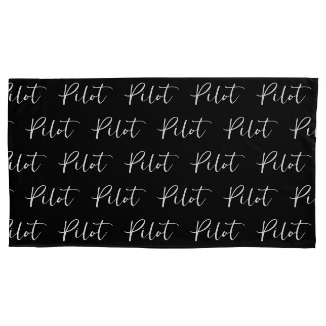 Elegant Pilot Brush Script Typography Pillowcase (Front)