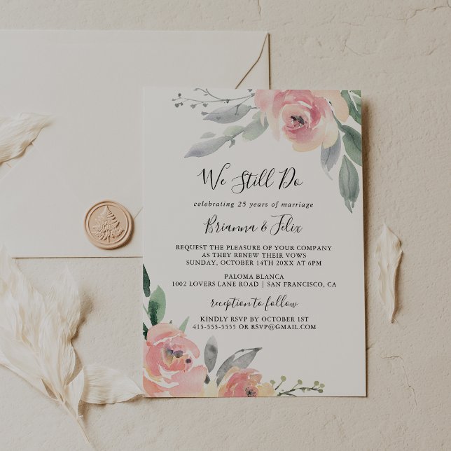 Elegant Pink Blush Floral We Still Do Vow Renewal Invitation (Creator Uploaded)