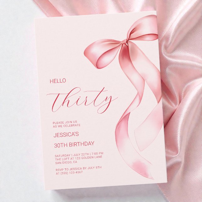 Elegant Pink Bow Hello Thirty 30th Birthday Party Invitation (Elegant Pink Bow Hello Thirty 30th Birthday Party Invitation)