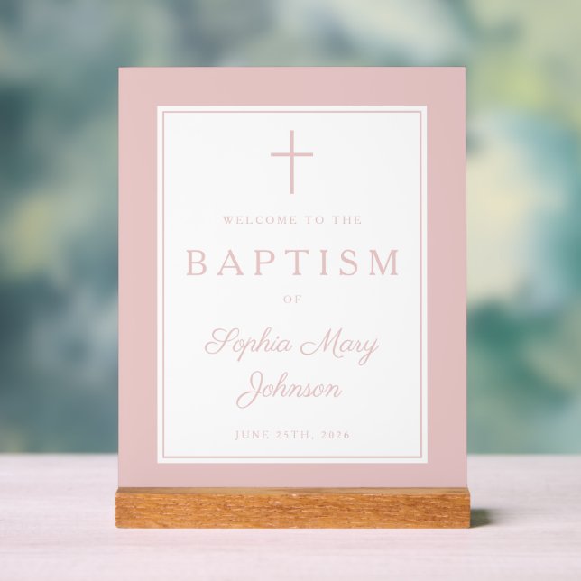 Elegant Pink Cross Girl Baptism Welcome Acrylic Sign (Neutral)