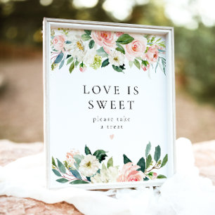 Elegant Pink Floral Love is Sweet Dessert Sign