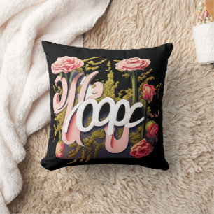 Elegant Pink Roses Hope Typography Cushion