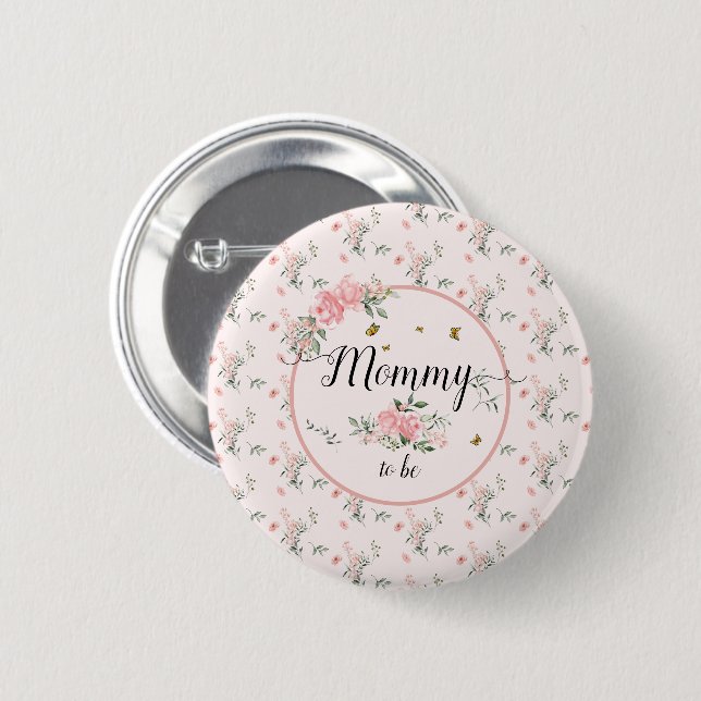 Elegant Pink Roses with Butterflies Mummy-to-be 6 Cm Round Badge (Front & Back)