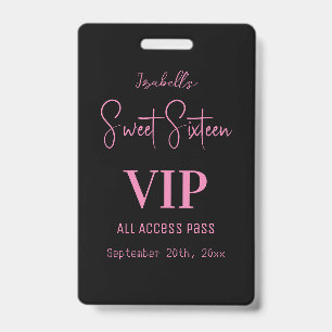 Elegant Pink Script Sweet Sixteen Invitation VIP  ID Badge