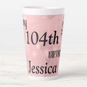 Elegant pink sparkly 104th birthday latte mug