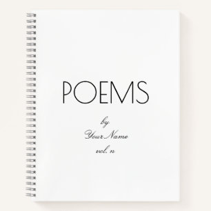 Elegant Poems by Your Name Spiral Notebook
