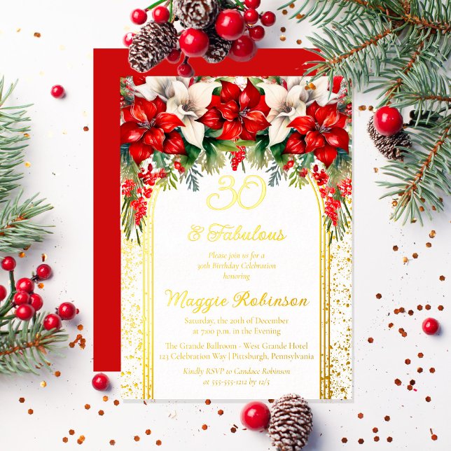 Elegant Poinsettias Floral 30th Birthday Party (Elegant Red and White Poinsettias Holiday "30 and Fabulous" Birthday Party Gold Foil Invitation)