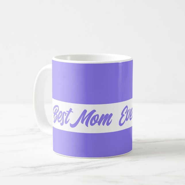 Elegant Purple Best Mum Ever Coffee Mug (Front Left)
