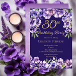 Elegant Purple Violets Floral 30th Birthday Party<br><div class="desc">Elegant purple violets floral design "30th Birthday Party" gold foil design featuring a floral top and bottom swag of violets and real gold foil text with a distressed violet and white stardust background on back.</div>