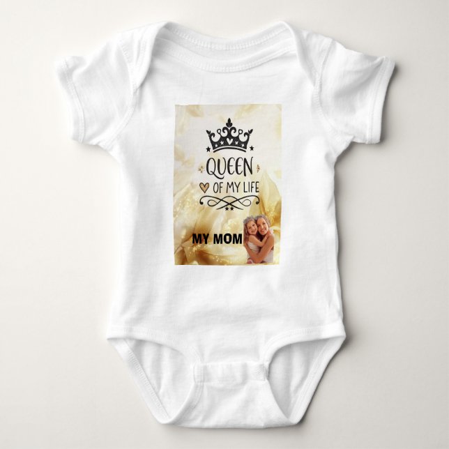 Elegant Queen of my Life-my mom  Baby Bodysuit (Front)