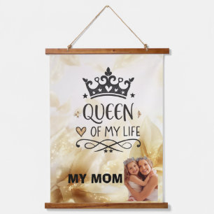 Elegant Queen of my Life-my mom  Hanging Tapestry