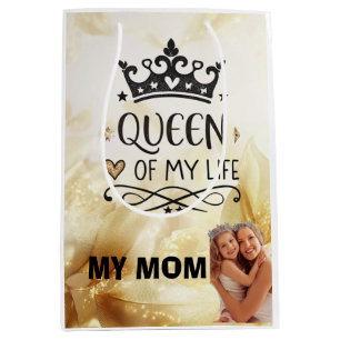 Elegant Queen of my Life-my mom Medium Gift Bag