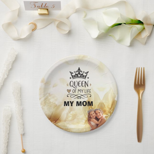 Elegant Queen of my Life-my mom  Paper Plate (Wedding)
