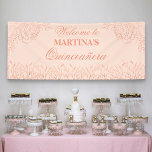 Elegant Quinceanera Pink Rose Gold Floral Welcome Banner<br><div class="desc">Personalise this Welcome Banner for your elegant Quinceanera birthday party. The template is set up ready for you to add the special young woman's name and you can also edit the event from Quinceanera to Sweet 15 or 15th Birthday Party, for example, if you wish. Using a trendy blush pink...</div>