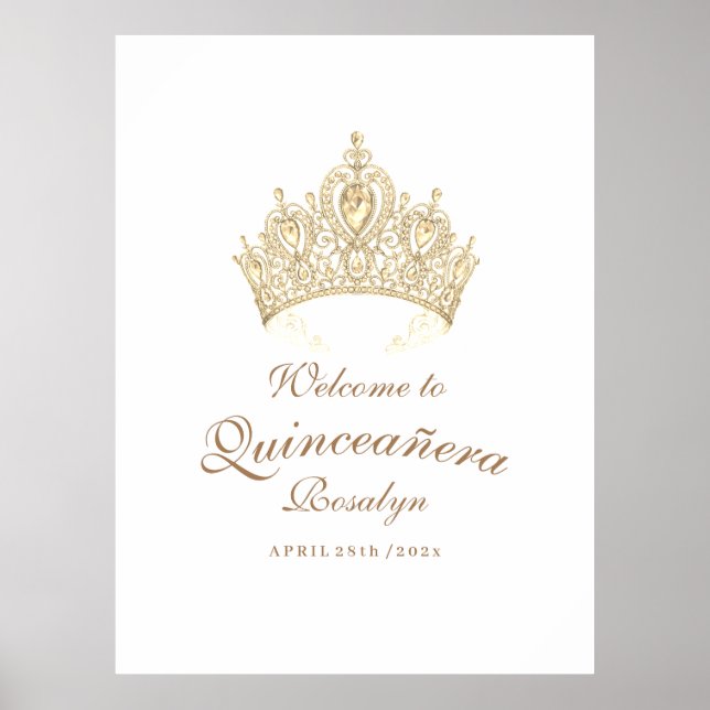 Elegant Quinceañera Script Gold Crown Welcome  Poster (Front)