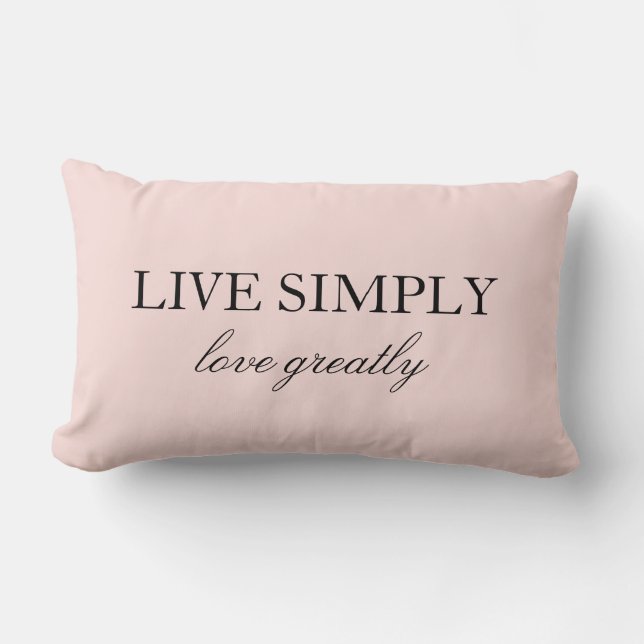 Elegant Quote Live Simply Love Greatly Pink Lumbar Cushion (Front)