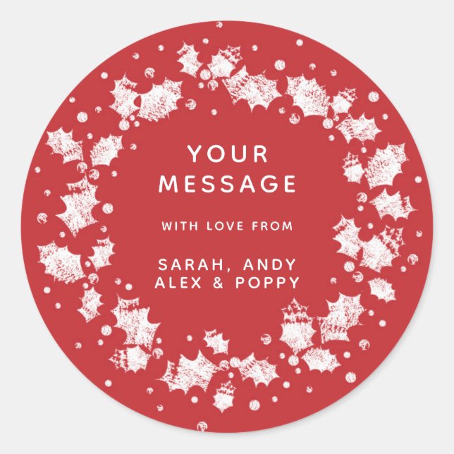 Elegant Red Custom Text Christmas Holly Wreath Classic Round Sticker (Front)