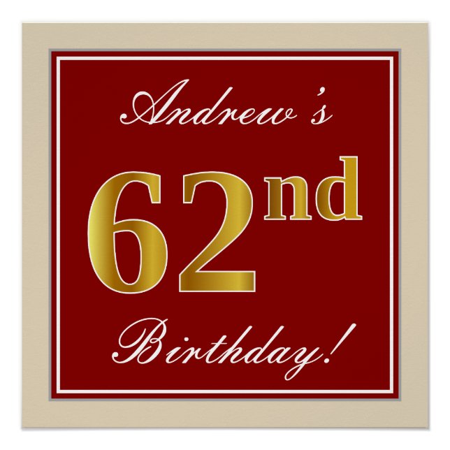 Elegant, Red, Faux Gold 62nd Birthday; Custom Name Poster (Front)