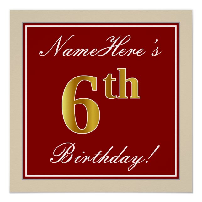 Elegant, Red, Faux Gold 6th Birthday + Custom Name Poster (Front)