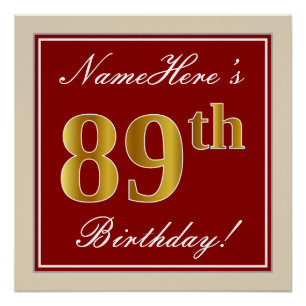 Elegant, Red, Faux Gold 89th Birthday; Custom Name Poster