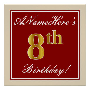 Elegant, Red, Faux Gold 8th Birthday + Custom Name Poster