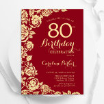 Elegant Red Gold Roses 80th Birthday Invitation<br><div class="desc">Red gold floral 80th birthday party invitation. Elegant design featuring roses,  faux gold foil and typography script font. Trendy invite card perfect for a stylish female bday celebration. Can be customised to any age. Printed Zazzle invitations or instant download digital printable template.</div>