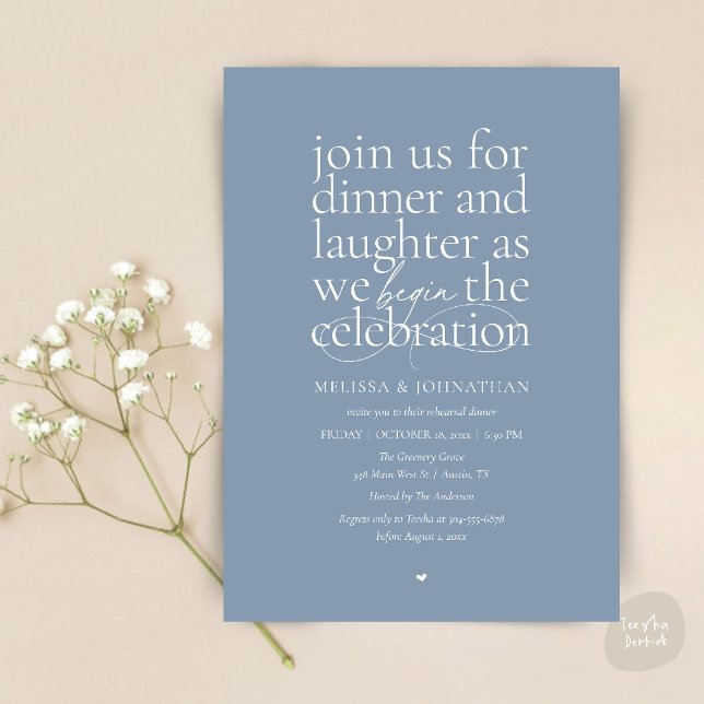 Elegant Rehearsal Dinner Love & Laughter Minimal Invitation (Modern Elegant Rehearsal Dinner Love & Laughter Celebration begins Invites Card in Dusty blue)