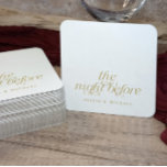 Elegant Rehearsal Wedding Gold The Night Before Square Paper Coaster<br><div class="desc">Rehearsal Dinner Coasters: These elegant gold rehearsal dinner coasters feature “the night before” in a graceful script,  personalised with the couple’s names below. A perfect addition to pre-wedding drinks or table settings,  these disposable coasters add a polished,  coordinated touch to your celebration decor.</div>