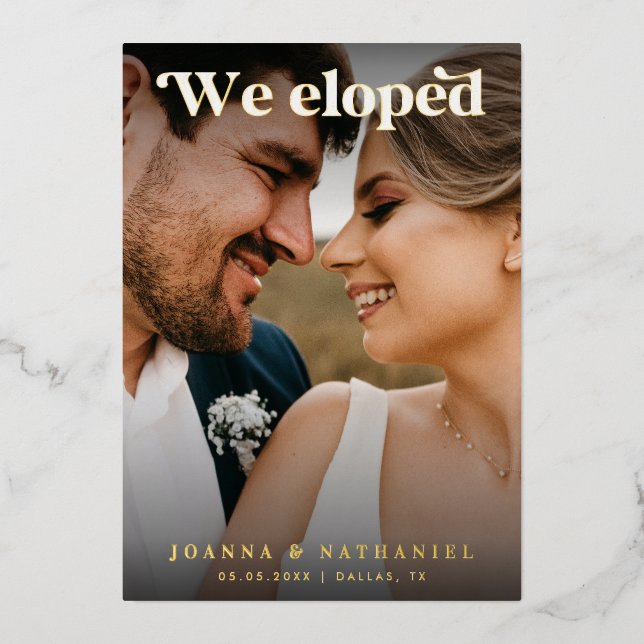 Elegant Retro Script We Eloped Elopement Real (Front)