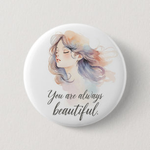 Elegant Romantic Girl Illustration – You Are Alway 6 Cm Round Badge