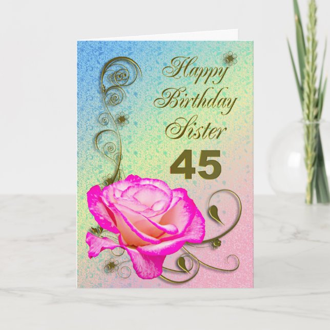 Elegant rose 45th birthday card for Sister (Front)