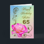 Elegant rose 65th birthday card for Sister<br><div class="desc">An elegant pink rose on a golden scroll work background. A beautiful card that will be sure to please your sister on her 65th birthday.</div>
