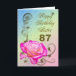 Elegant rose 87th birthday card for Sister<br><div class="desc">An elegant pink rose on a golden scroll work background. A beautiful card that will be sure to please your sister on her 87th birthday.</div>