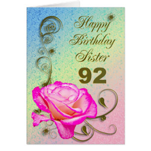 Elegant rose 92nd birthday card for Sister